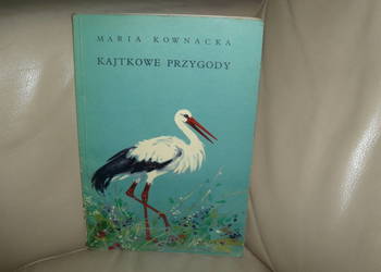Kajtkowe przygody Maria Kownacka