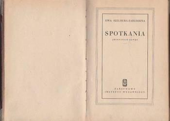 (7624) SPOTKANIA (JEDENAŚCIE GAWĘD) – EWA SZELBURG - ZARĘBIN