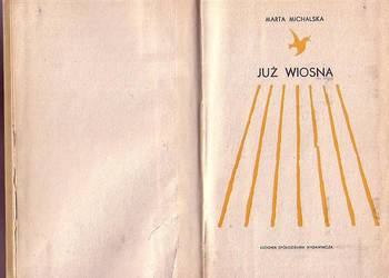 (0574) JUŻ WIOSNA – MARTA MICHALSKA
