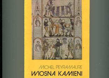 Wiosna kamieni - Peyramaure