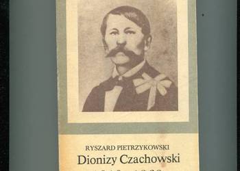 Dionizy Czachowski 1810-1863
