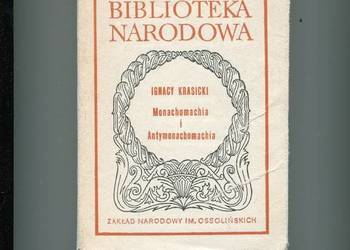 Monachomachia i Antymonachomachia - Krasicki