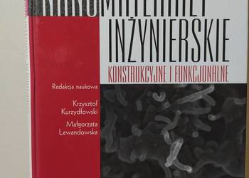 Nanomateriały inżynierskie konstrukcyjne funkcjonalne Kurzydłowski