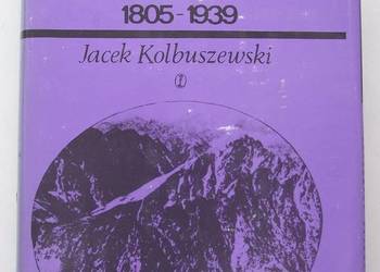 [MŁ] Tatry w literaturze polskiej 1805-1939. Kolbuszewski