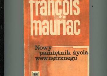 Nowy pamiętnik życia wewnętrznego - Mauriac