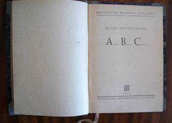 Eliza Orzeszkowa - A... B... C... - 1947