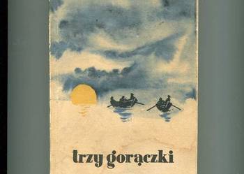 Trzy gorączki - Leo Walmsley