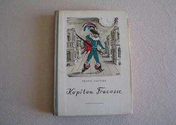 Kapitan Fracasse, Teofil Gautier