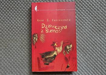 "Dziewczyna z Buenos" Anna E. Kamieniecka
