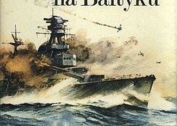 Bitwy na Bałtyku - Edmund Kosiarz