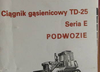 instrukcja naprawy huta stalowa wola TD 25E i inne