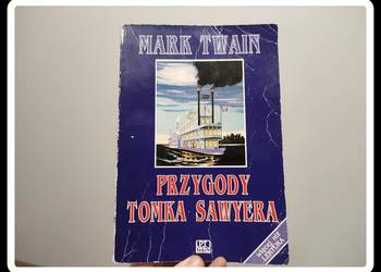 Mark Twain - Przygody Tomka Sawyera Mark Twain - Przygody Tomka Sawyera