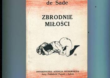 Zbrodnie miłości - De Sade