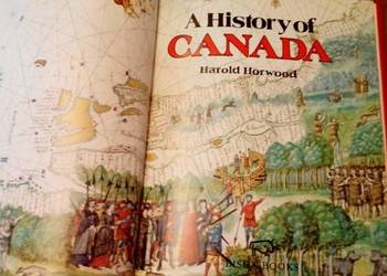 A HISTORY OF CANADA - Harold Horwood