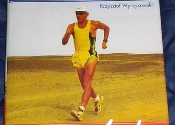 Robert Korzeniowski ... i o to chodzi - K.  Wyrzykowski
