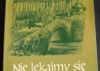 NIE LĘKAJMY SIĘ Z JANEM PAWŁEM II KU STAROŚCI