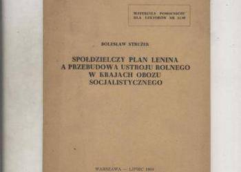 Spółdzielczy plan Lenina a przebudowa ustroju rolnego w Spółdzielczy plan Lenina a przebudowa ustroju rolnego w