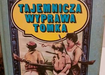 Tajemnicza wyprawa Tomka Szklarski książki prezenty unikat