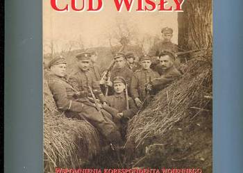 Cud Wisły Wspomnienia korespondenta wojennego z 1920 roku