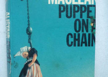 PUPPET ON A CHAIN - ALISTAIR MACLEAN