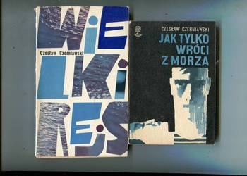 Jak tylko wróci z morza + Wielki rejs - Czesław Czerniawski