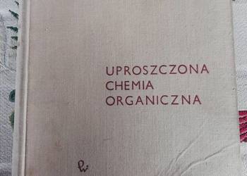 Uproszczona chemia organiczna- Rudolfph Macy