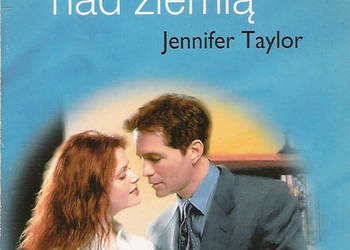 Wysoko nad ziemią - J. Taylor.