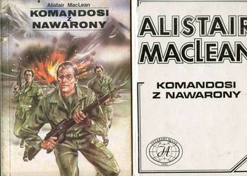 Komandosi z Nawarony - Alistair Maclean  2 wydania