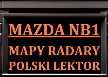 Mazda 6 CX-5 CX-9 NB1 Mapy 2024/2025 Radary Polski lektor