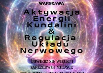 Sesja aktywacji kundalini i regulacji układu nerwowego