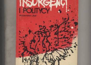 Insurgenci i politycy