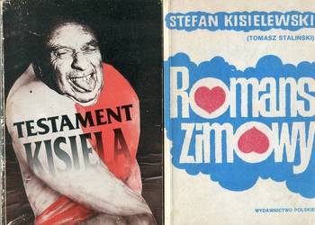 Testament Kisiela + Romans zimowy - Stefan Kisielewski