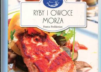 Ryby i owoce morza - Franca Feslikenian