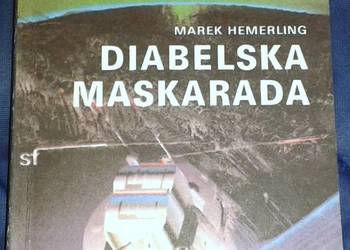 Diabelska maskarada - Marek Hemerling