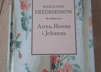 Marianne Fredriksson - Anna, Hanna i Johanna