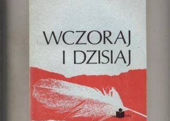 Wczoraj i dzisiaj - Helena Zaworska Wczoraj i dzisiaj - Helena Zaworska