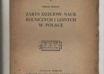 Zarys dziejów nauk rolniczych i leśnych w Polsce Zarys dziejów nauk rolniczych i leśnych w Polsce