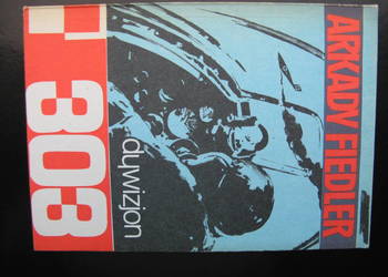 Arkady Fiedler, Dywizjon 303