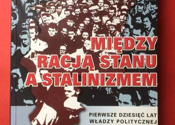 ( 2987 ) Między Racją Stanu A Stalinizmem
