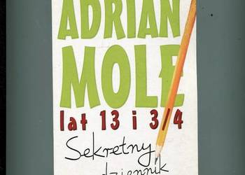 Sekretny dziennik Adrian Mole lat 13 i 3/4