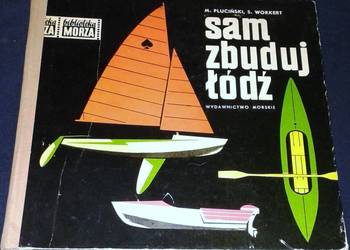 Sam zbuduj łódź - Mieczysław Pluciński, Stefan Workert