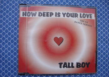 Dance singiel CD; TALL BOY--HOW DEEP, 1996 rok.