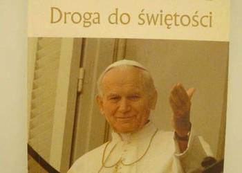 JAN PAWEŁ WIELKI DROGA DO ŚWIĘTOŚCI