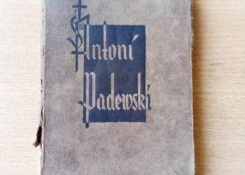 Święty Antoni Padewski - książeczka z 1931