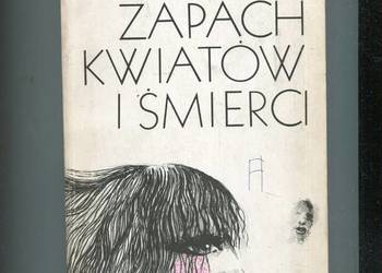 Zapach kwiatów i śmierci  Opowiadania- Nadine Gordimer