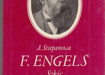 (03091) F. ENGELS SZKIC BIOGRAFICZNY – J. STIEPANOWA