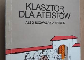 Klasztor dla ateistów - Eugeniusz Iwanicki