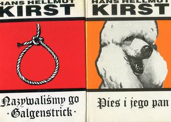 Nazywaliśmy go Galgenstrick , Pies i jego pan -Hans Hellmut  Kirst