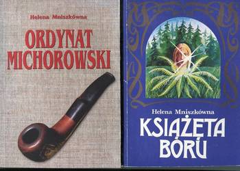 Ordynat Michorowski  + Książęta Boru - Mniszkówna