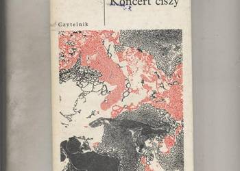 Koncert ciszy - Żurakowski Koncert ciszy - Żurakowski